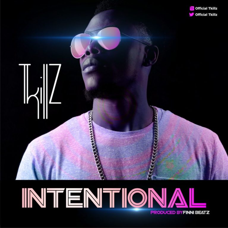 Tkillz -- Intentional (Prod by Finni Beatz) Cover Art