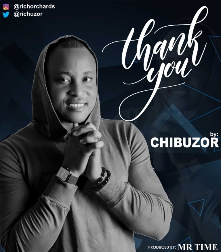 Chibuzor -- Thank You (Prod by Mr.Time) Cover Art