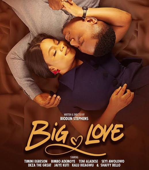 Big Love Nigerian Movie Download